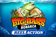 Big Bass Bonanza - Reel Action